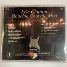 Load image into Gallery viewer, ERIC CLAPTON / Hoochie Coochie Man (2CDR) 3rd Night Budokan 2023
