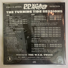 Load image into Gallery viewer, P.P. ARNOLD ERIC CLAPTON DEREK &amp; THE DOMINOS / THE TURNING TIDE SESSIONS (2CD)
