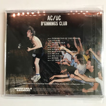 Load image into Gallery viewer, AC/DC / B’GINNINGS CLUB (1CD) Moonchild Records
