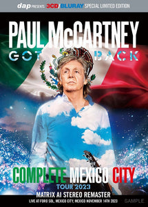 PAUL McCARTNEY / GOT BACK TOUR 2023 COMPLETE MEXICO CITY (3CD+1BDR)