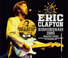 Load image into Gallery viewer, ERIC CLAPTON / BIRMINGHAM 1985 MASTER TAPES (4CD)
