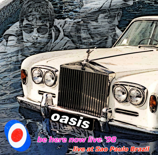 Oasis / Be Here Now South American Tour 1998 (2CDR)