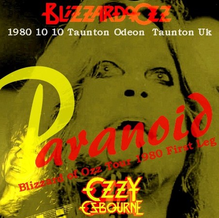 Ozzy Osbourne w/Randy Rhoads / Blizzard of Ozz Tour 1980 First Leg UK 1980Taunton (1CDR)