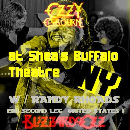 Ozzy Osbourne with Randy Rhoads / Blizzard of Ozz Tour 81 Second Leg United States Buffalo (1CDR)