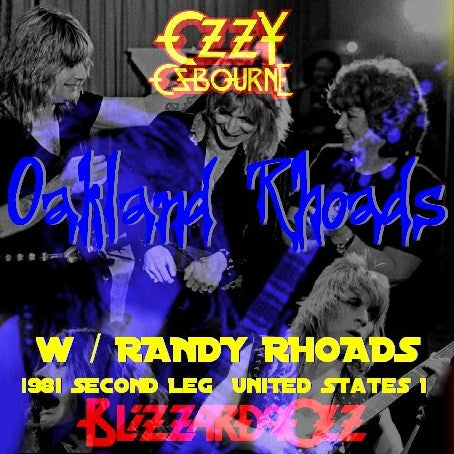 Ozzy Osbourne w/Randy Rhoads / Blizzard of Ozz Tour 81 Second Leg United States Day On The Green, Coliseum, Oakland(CA) (1CDR)