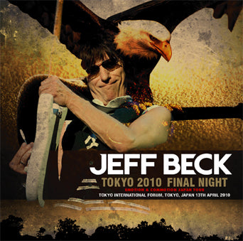 JEFF BECK / TOKYO 2010 FINAL NIGHT (2CD)