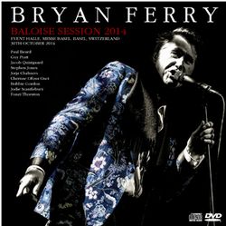 BRYAN FERRY / BALOISE SESSION 2014 (1CD+1DVD)