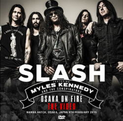 SLASH Feat. MYLES KENNEDY & THE CONSPIRATORS / OSAKA ON FIRE (2CD+1DVDR)