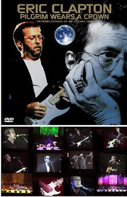 ERIC CLAPTON / ST. PAUL 1998 PILGRIM TOUR 1ST SHOW (2CD+1DVDR)