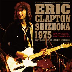 ERIC CLAPTON / SHIZUOKA 1975 (2CD)