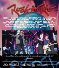 Load image into Gallery viewer, THE WHO / ROCK IN RIO 2017 (1BDR)
