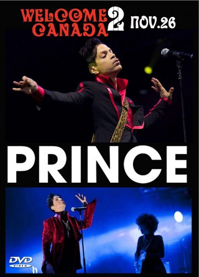 PRINCE / Welcome 2 Canada (1DVDR) – Music Lover Japan