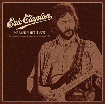 ERIC CLAPTON / FRANKFURT 1978 (2CD)