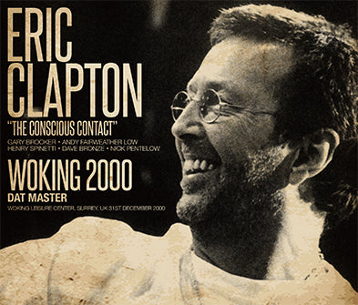 ERIC CLAPTON / WOKING 2000 DAT MASTER (3CD)