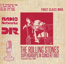 THE ROLLING STONES / SUPERGROUPS IN CONCERT 1982 (2CD)