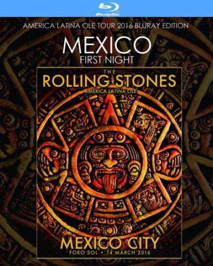 THE ROLLING STONES / MEXICO FIRST NIGHT (1BDR)