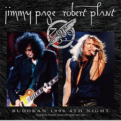 PAGE/PLANT / BUDOKAN 1996 4TH NIGHT (2CD+1DVD)