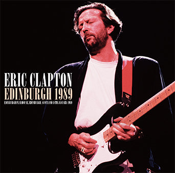 ERIC CLAPTON / EDINBURGH 1989 (2CD)