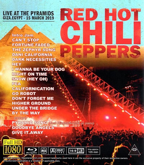 RED HOT CHILI PEPPERS / LIVE AT THE PYRAMIDS GIZA, EGYPT 15 MARCH 2019 (1BDR)