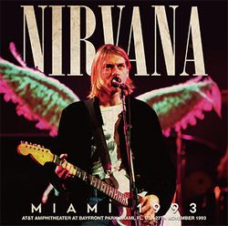 NIRVANA / MIAMI 1993 (2CD)