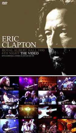 ERIC CLAPTON / ROYAL ALBERT HALL 1990 6TH NIGHT MULTITRACK MASTER (2CD+1DVD)