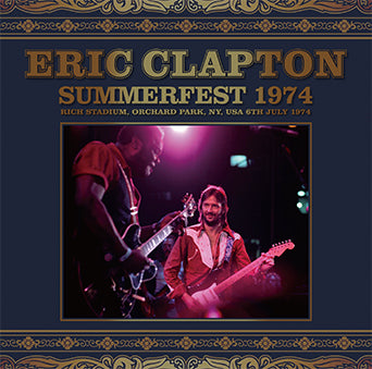 ERIC CLAPTON / SUMMERFEST 1974 (2CD)