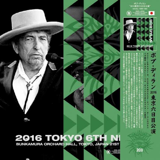 BOB DYLAN / 2016 TOKYO 6TH NIGHT (2CD)