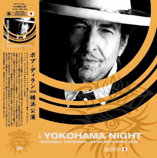 BOB DYLAN / 2016 YOKOHAMA NIGHT (2CD)