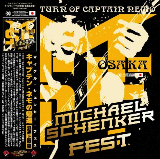 MICHAEL SCHENKER FEST / THE RETURN OF CAPTAIN NEMO OSAKA 2016 (2CD)