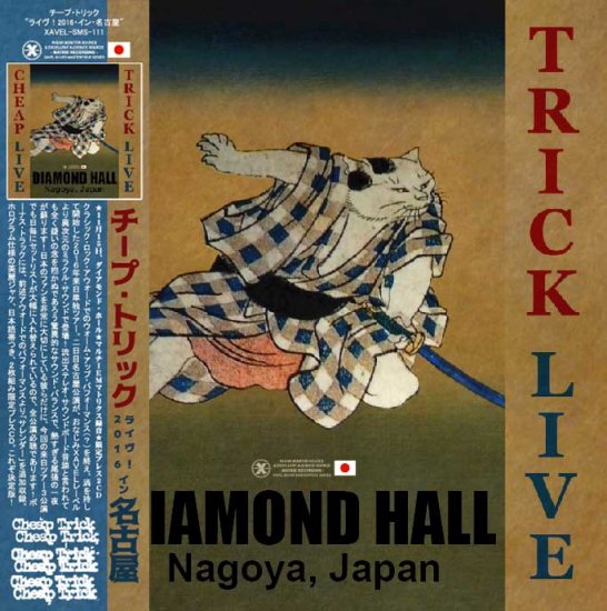 CHEAP TRICK / DIAMOND HALL LIVE! 2016 IN NAGOYA (2CD)