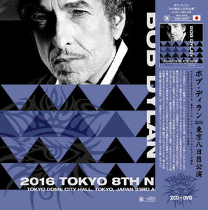 BOB DYLAN / 2016 TOKYO 8TH NIGHT (2CD+1DVD)