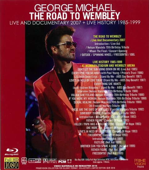 GEORGE MICHAEL / THE ROAD TO WEMBLEY LIVE AND DOCUMENTARY 2007 + LIVE HISTORY 1985 - 1999 (1BDR)