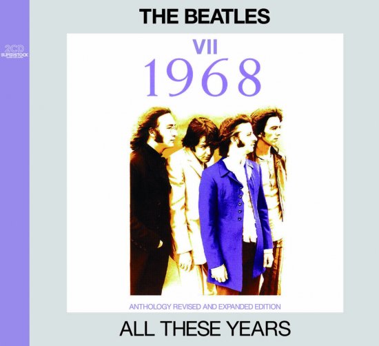 THE BEATLES / ALL THESE YEARS VII 1968 (2CD)