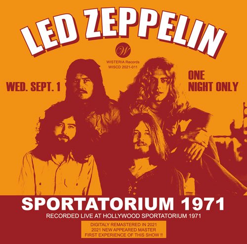 LED ZEPPELIN / LIVE AT HOLLYWOOD SPORTATORIUM 1971 (2CD) – Music