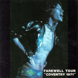 THE ROLLING STONES / FAREWELL TOUR COVENTRY 1971 VGP-95 (1CD)