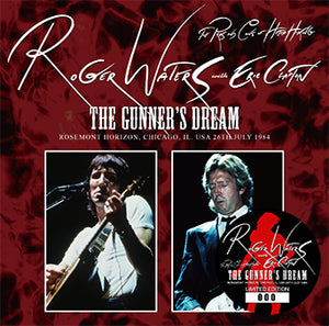 ROGER WATERS w/ERIC CLAPTON / THE GUNNER'S DREAM [3rd Press] (2CD+