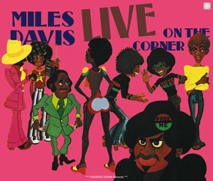 MILES DAVIS / LIVE ON THE CORNER (3CD+Ltd.1DVDR)