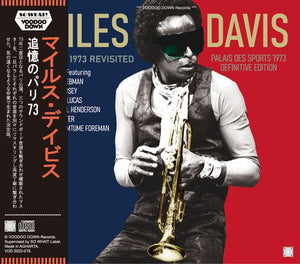 MILES DAVIS / PARIS 1973 REVISITED (2CD+Ltd.DVDR)