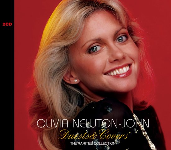 OLIVIA NEWTON-JOHN / DUETS&COVERS THE RARITIES COLLECTION (2CD