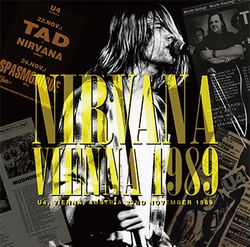 NIRVANA / VIENNA 1989 (1CD+1DVDR)