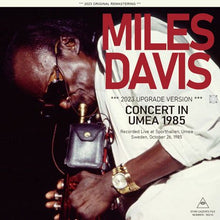 Load image into Gallery viewer, MILES DAVIS / CONCERT IN UMEA 1985 2023 UPGRADE VERSION (2CDR)
