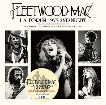 FLEETWOOD MAC / L.A. FORUM 1977 2ND NIGHT MIKE MILLARD ORIGINAL MASTER TAPES (2CD)