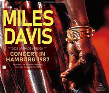 Load image into Gallery viewer, MILES DAVIS / 2023 UPGRADE VERSION CONCERT IN HAMBURG 1987 (3CDR)
