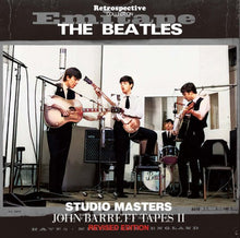 Load image into Gallery viewer, THE BEATLES/ STUDIO MASTERS JOHN BARRETT TAPES II RIVISED EDITION (1CD)
