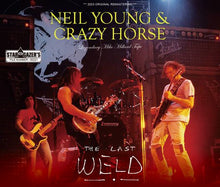 Load image into Gallery viewer, NEIL YOUNG &amp; CRAZY HORSE / LEGENDARY MIKE MILLARD TAPE THE LAST WELD (3CDR)
