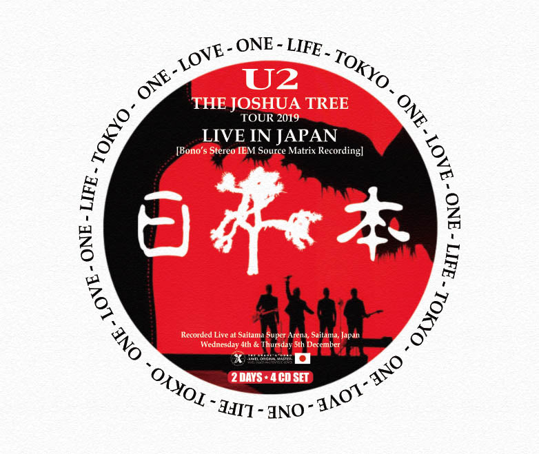 U2 / ONE LOVE, ONE LIFE TOKYO (The Joshua Tree Tour 2019 in Japan Complete) 【4CD】