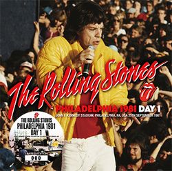 ROLLING STONES / PHILADELPHIA 1981 DAY 1 (2CD)