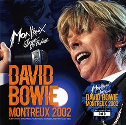 DAVID BOWIE / MONTREUX 2002 2nd Press (2CD+1DVDR)