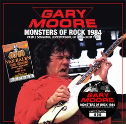 GARY MOORE / MONSTERS OF ROCK 1984 (1CD)