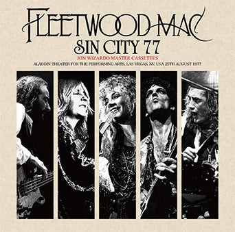 FLEETWOOD MAC / SIN CITY 77 JON WIZARDO MASTER CASSETTES (2CD)